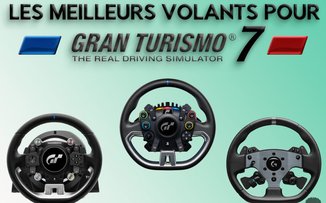 Les 5 meilleurs volants pour Gran Turismo 7 sur PS5 en 2024