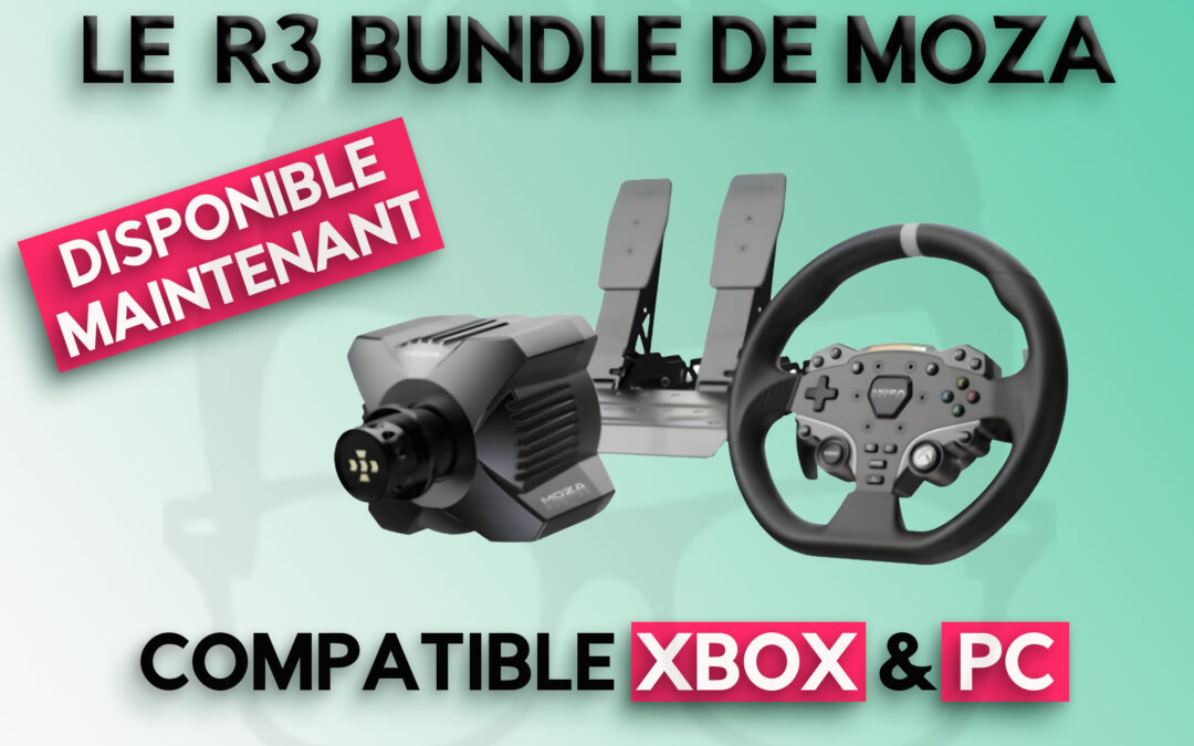 Le R3 Bundle de Moza Racing est maintenant disponible