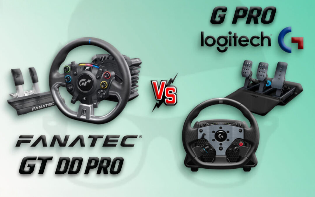 GT DD PRO de Fanatec ou G PRO de Logitech quel bundle choisir