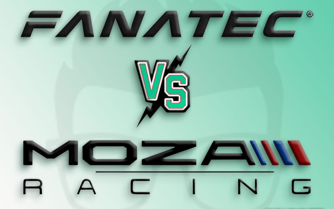 Fanatec ou Moza quelle marque choisir