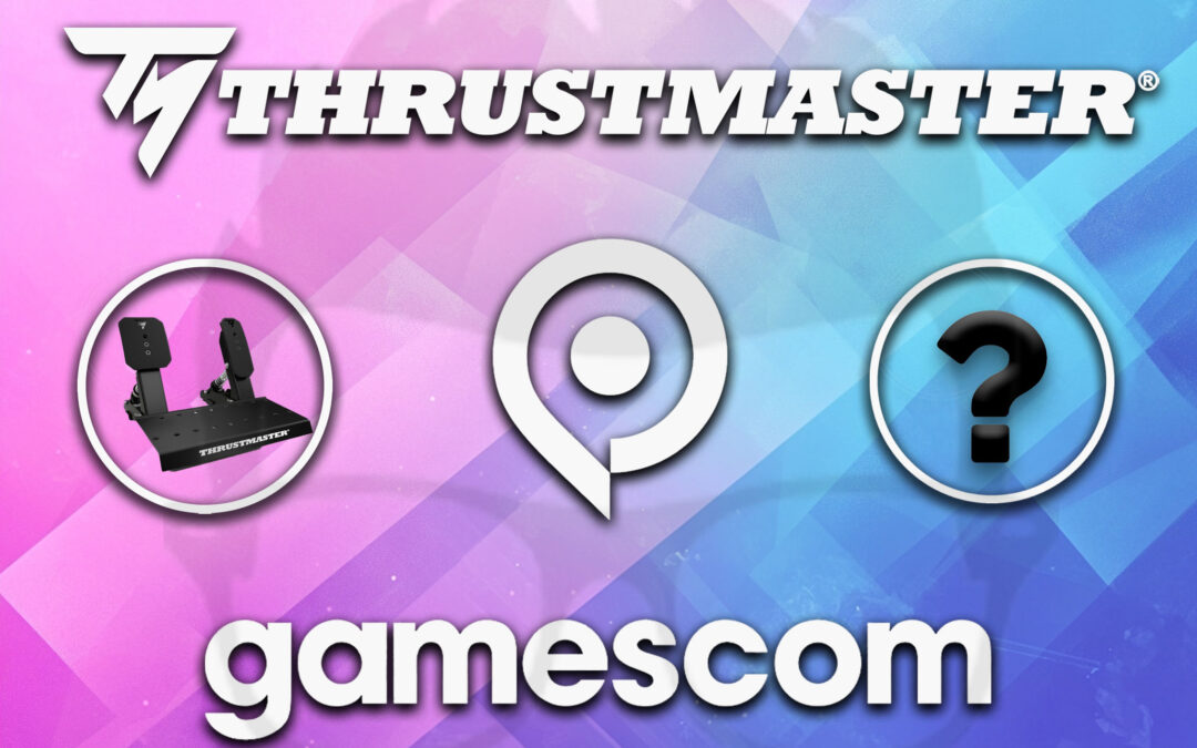 Les nouveautés de Thrustmaster à la Gamescom