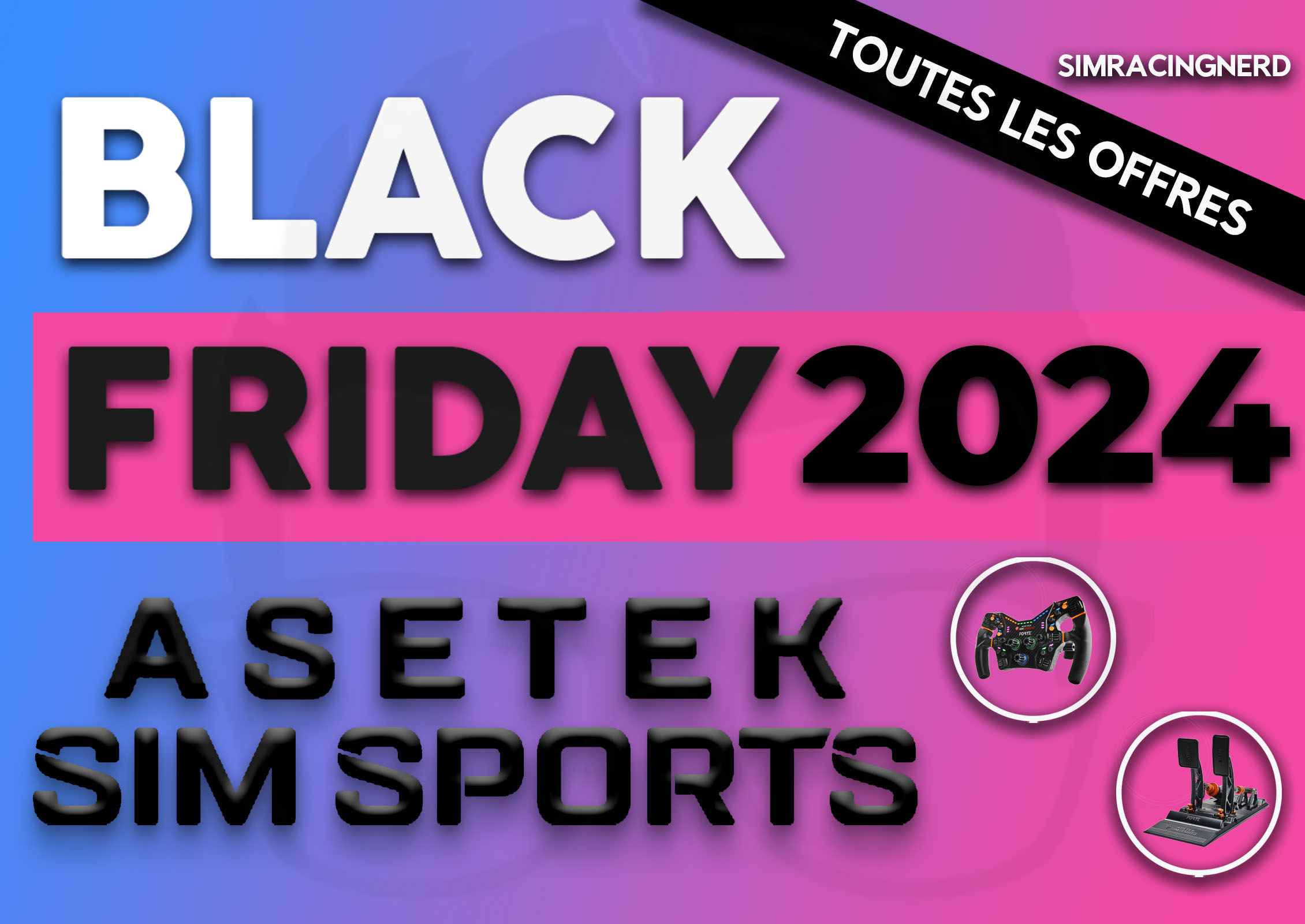 Black Friday 2024 chez Asetek SimSports toutes les offres