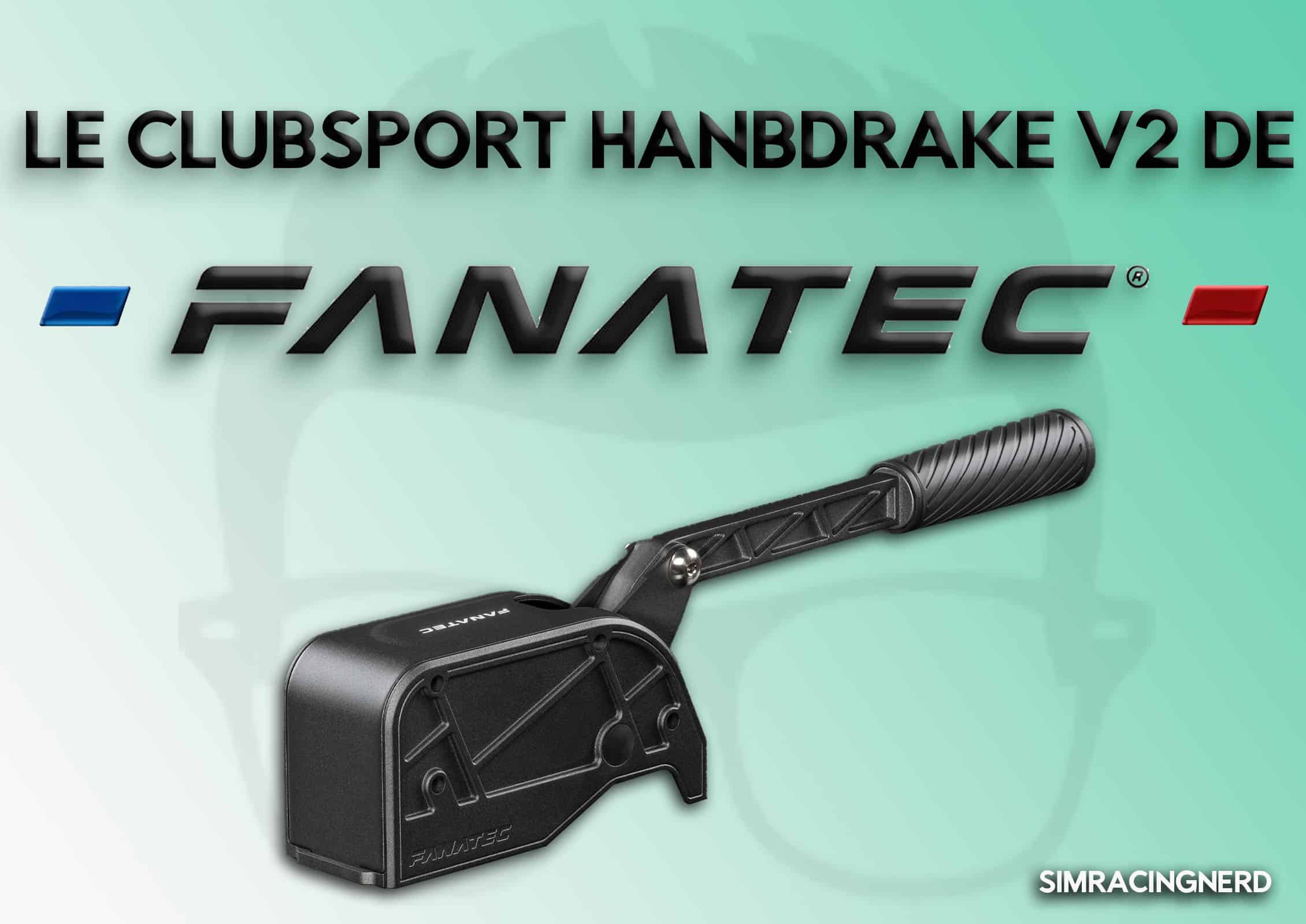 Fanatec Clubsport Handbrake V2 Mon avis sur ce frein à main en 2025 Sim Racing Nerd
