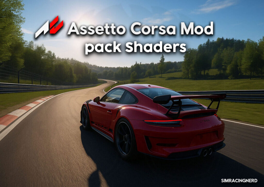 Assetto corsa Mod pack shaders personnalisés