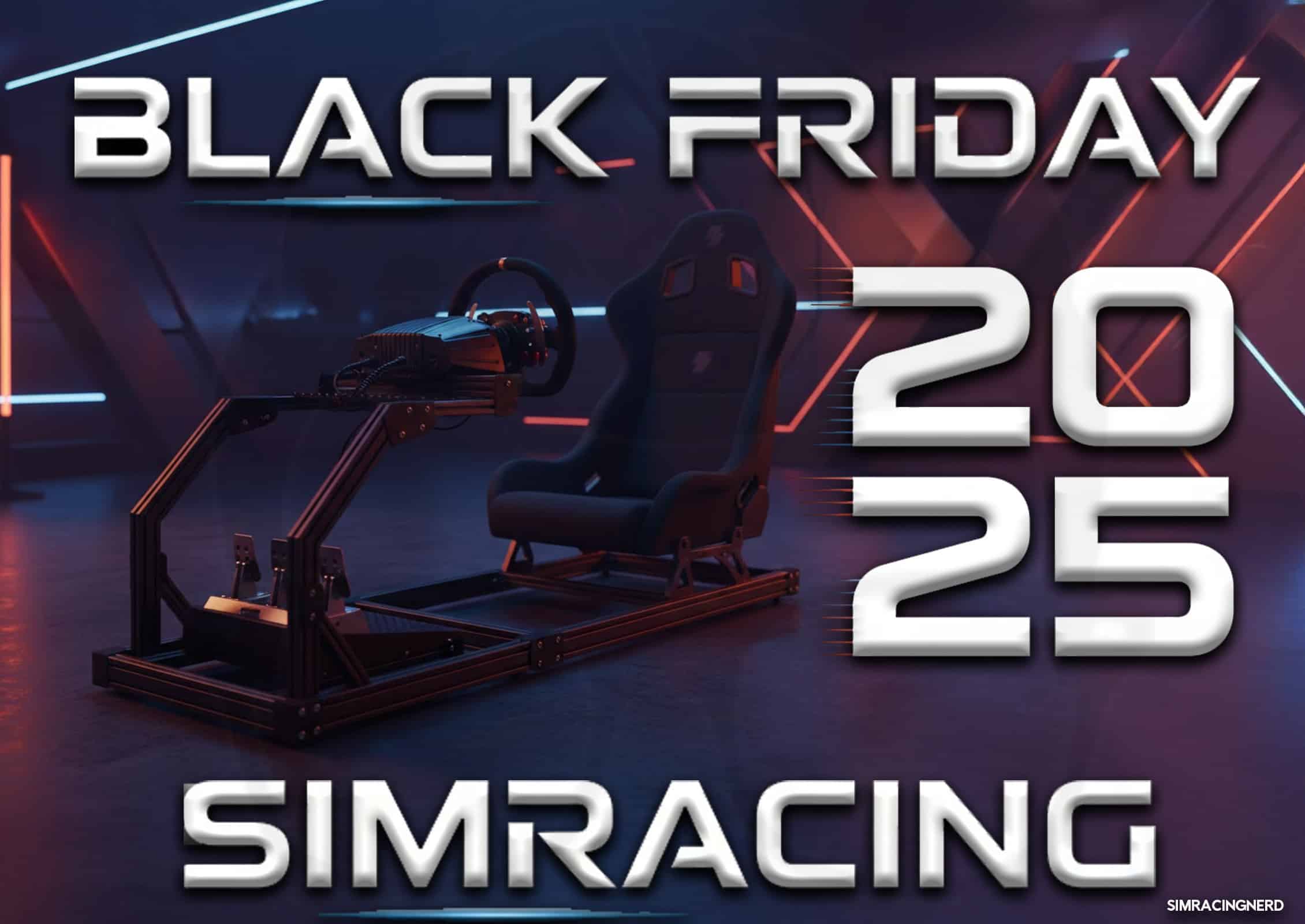 Black Friday 2025 SIm Racing Black Friday 2025 SIm Racing