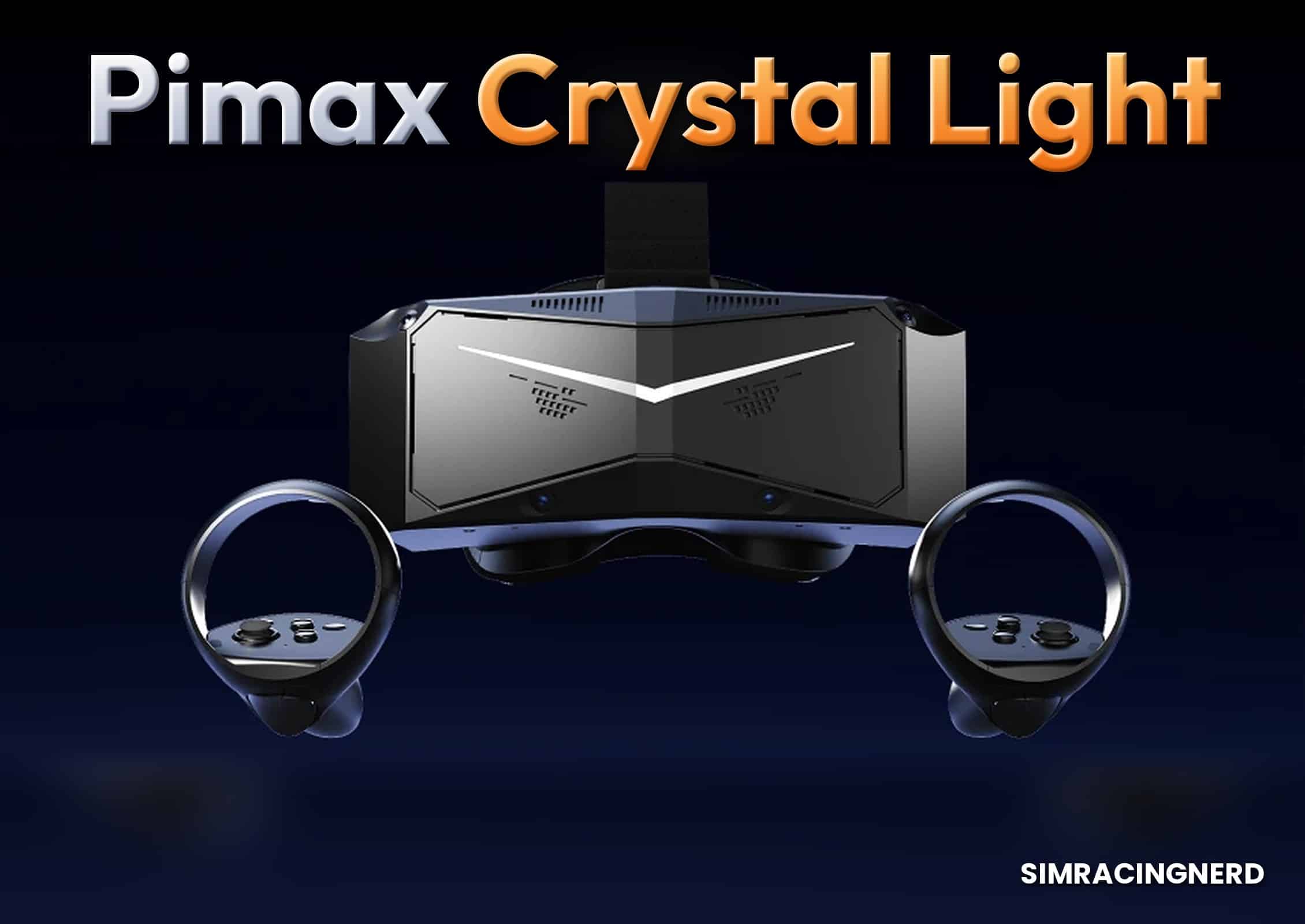 Pimax Crystal Light casque VR sim racing Pimax Crystal Light, casque VR pour le sim racing, avec ses manettes